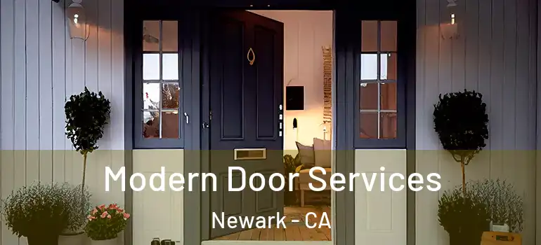  Modern Door Services Newark - CA